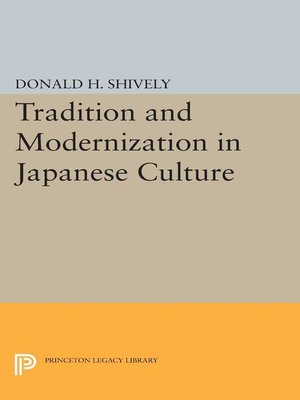 cover image of Tradition and Modernization in Japanese Culture